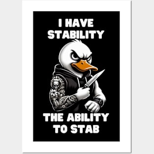 I Have Stability Posters and Art